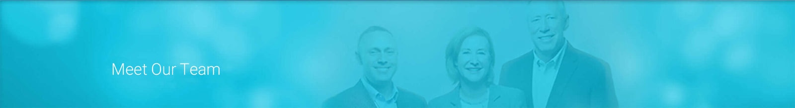 Meet Our Team Banner