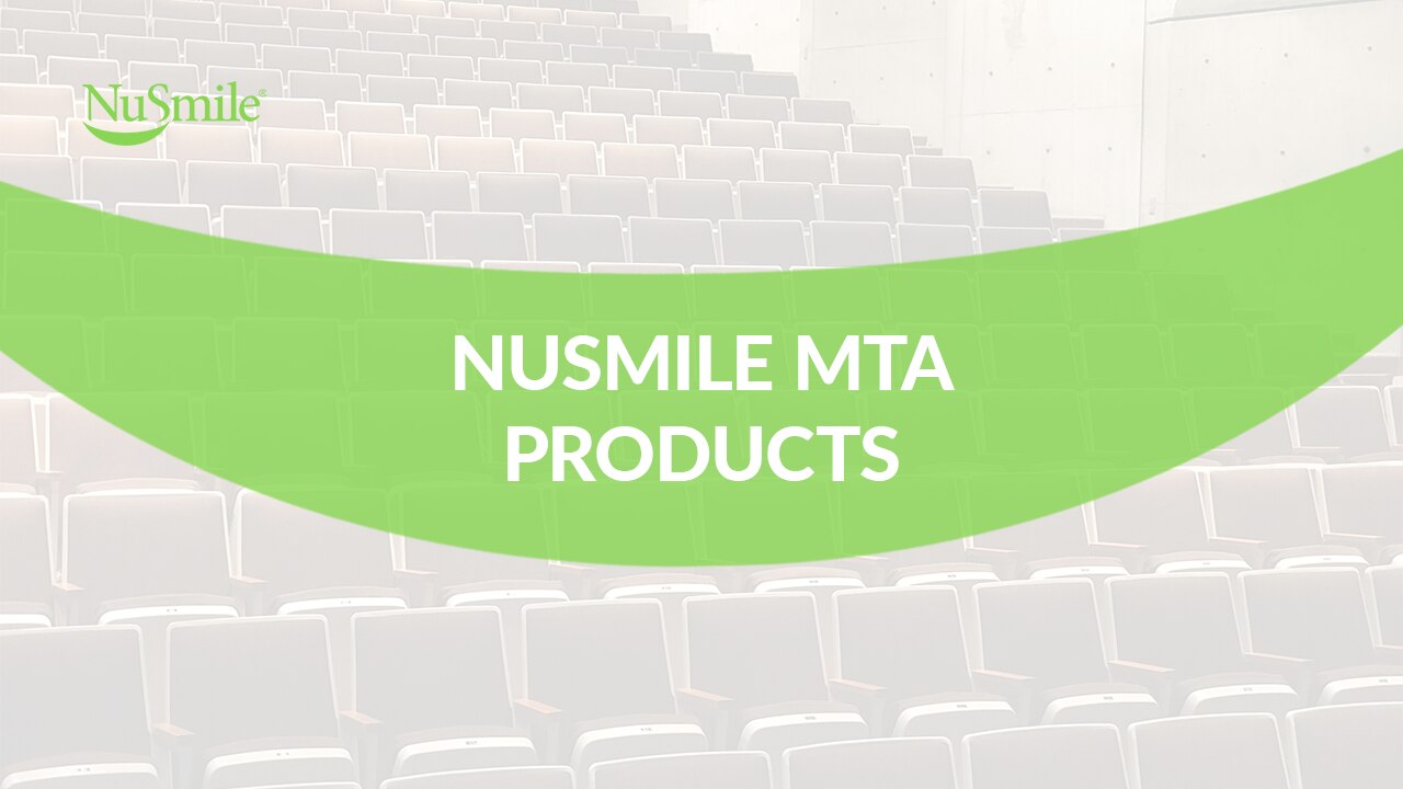 Clinical Tips NuSmile MTA Products