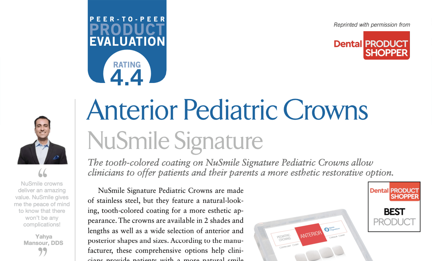 NuSmile Signature Dental Product Shopper Evaluation - Anterior